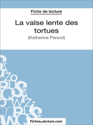 cover image of La valse lente des tortues